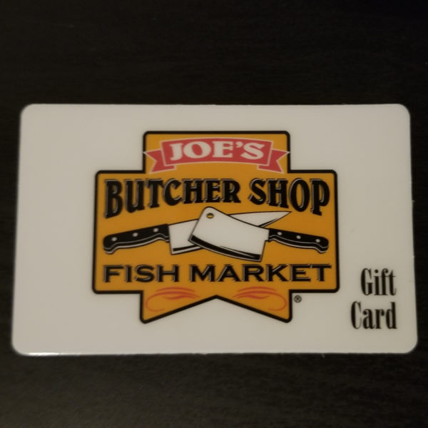Joe’s Gift Card Joe's Butcher Shop and Joe's Next Door Carmel, IN