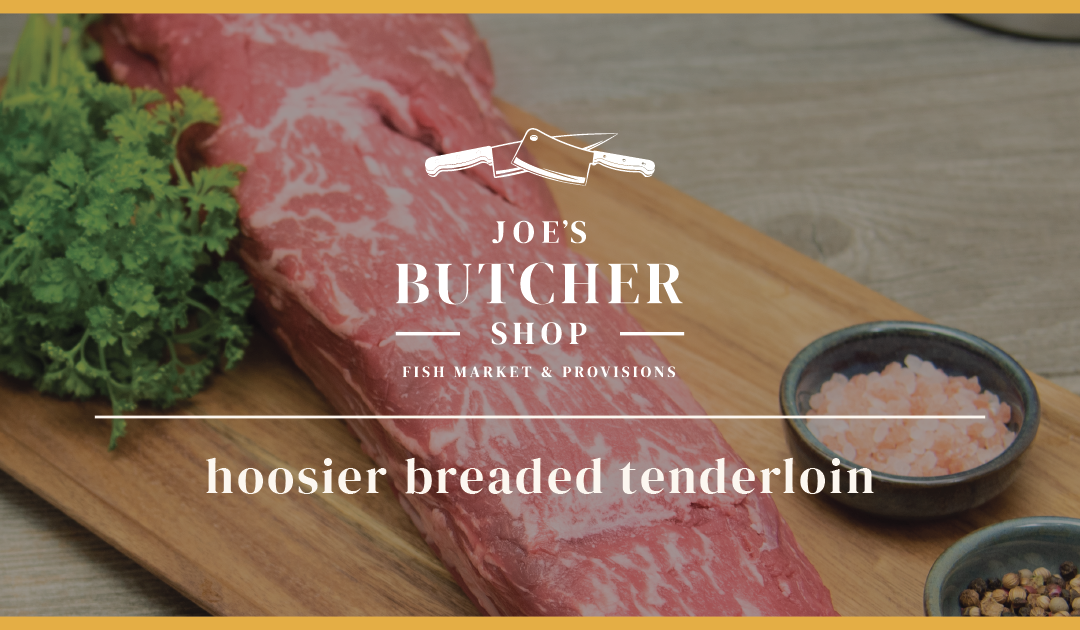 Hoosier Breaded Tenderloin